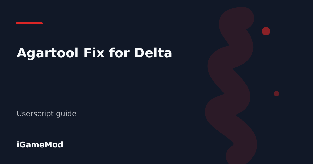 Editorial cover for Agartool Fix for Delta