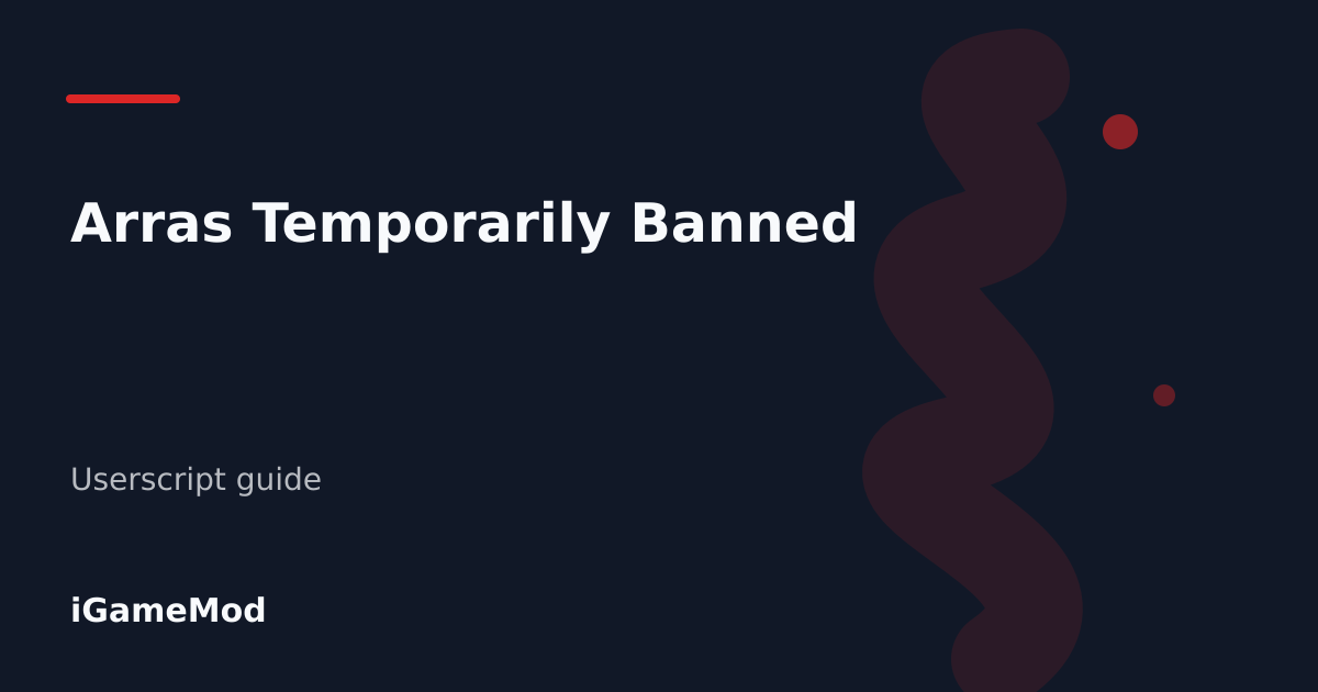 Editorial cover for Arras Temporarily Banned