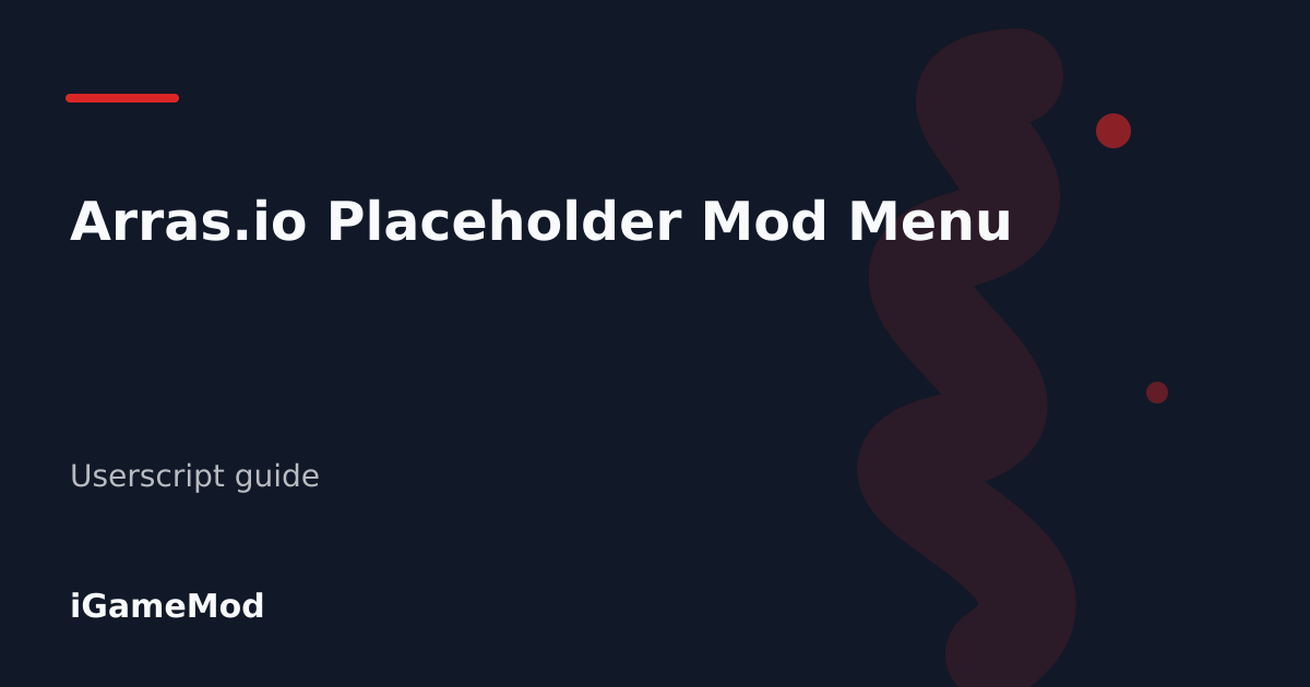 Editorial cover for Arras.io Placeholder Mod Menu