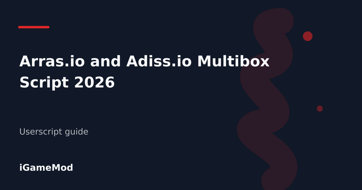 Editorial cover for Arras.io and Adiss.io Multibox Script 2026