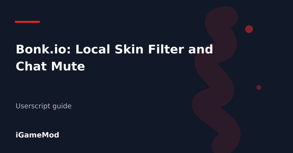Editorial cover for Bonk.io: Local Skin Filter and Chat Mute