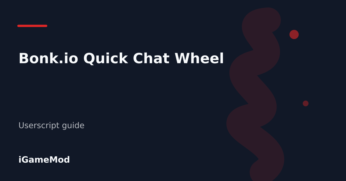 Editorial cover for Bonk.io Quick Chat Wheel