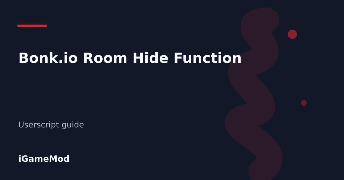 Editorial cover for Bonk.io Room Hide Function