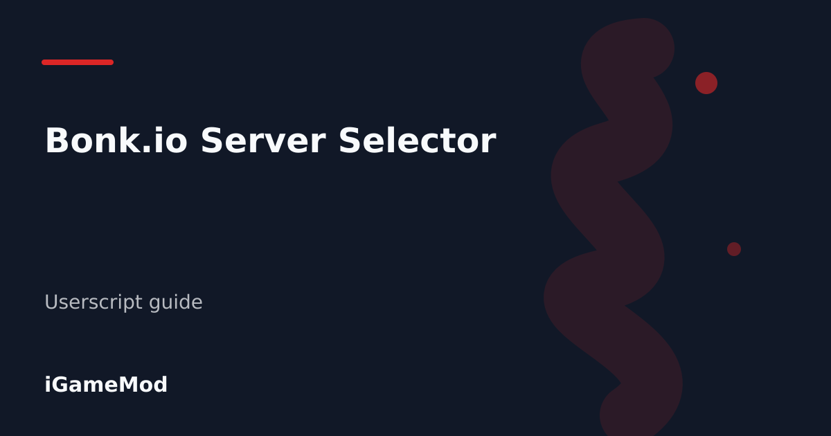 Editorial cover for Bonk.io Server Selector