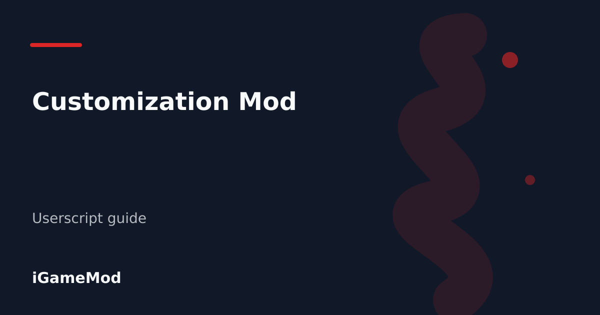 Editorial cover for Customization Mod