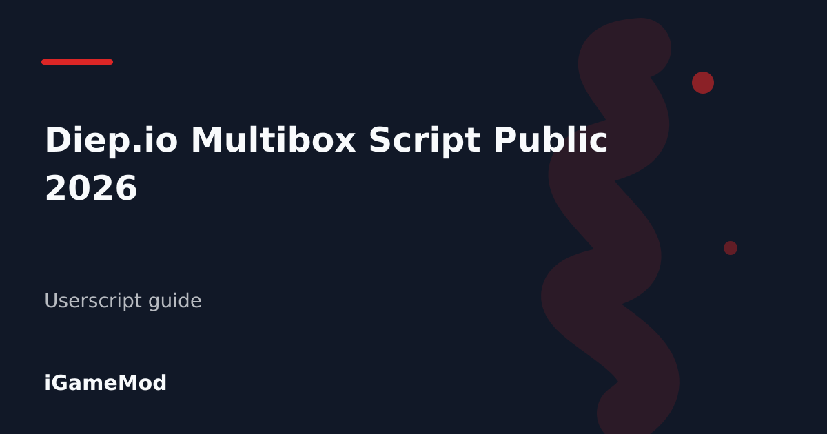 Editorial cover for Diep.io Multibox Script Public 2026