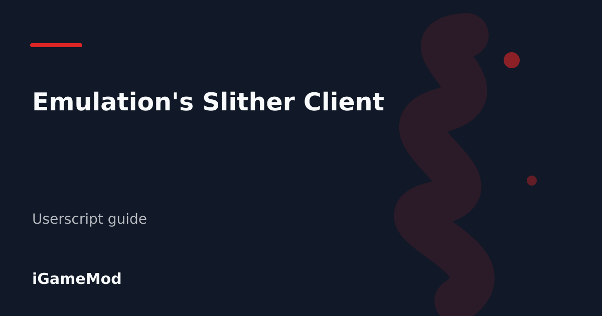 Editorial cover for Emulation's Slither Client