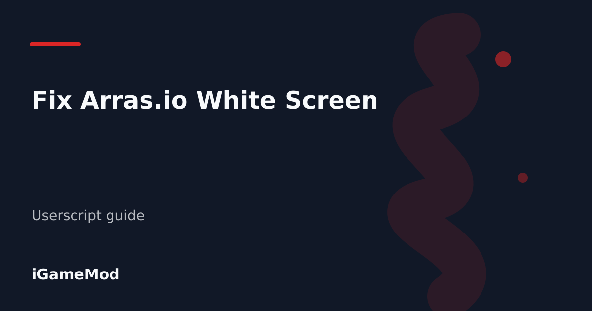 Editorial cover for Fix Arras.io White Screen