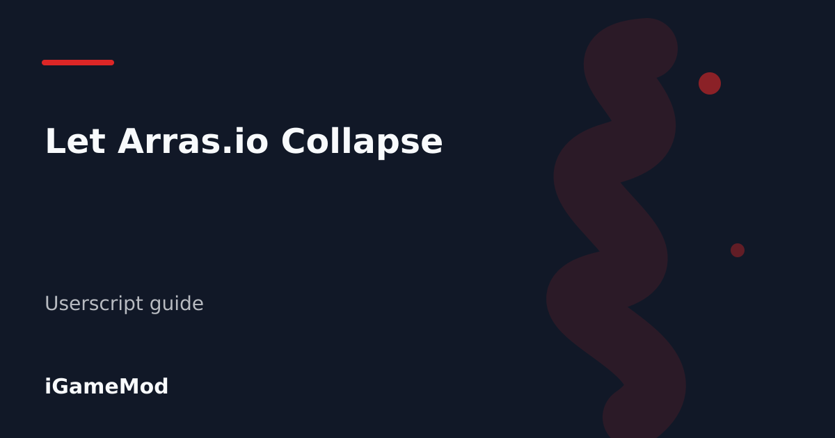 Editorial cover for Let Arras.io Collapse