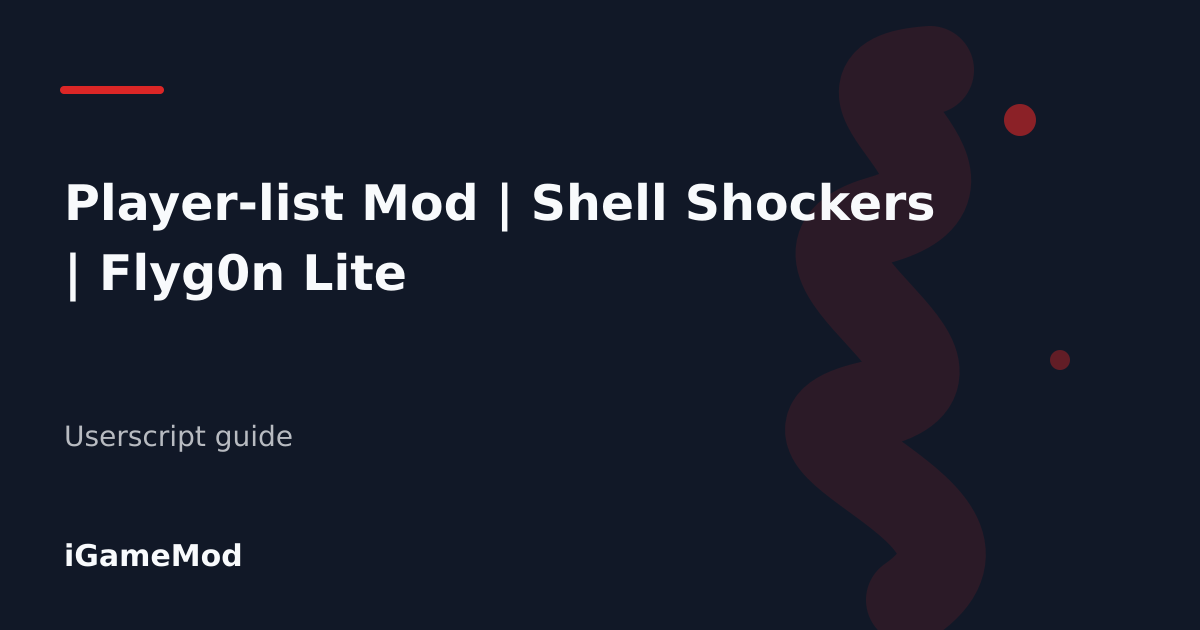 Editorial cover for Player-list Mod | Shell Shockers | Flyg0n Lite