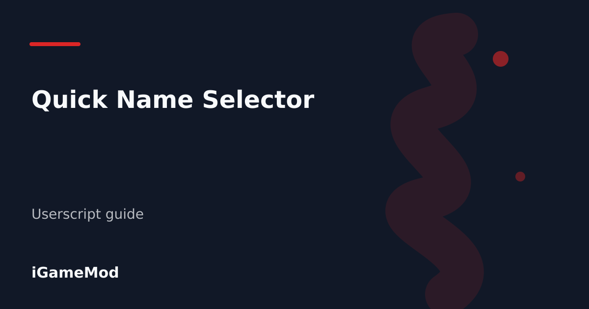 Editorial cover for Quick Name Selector