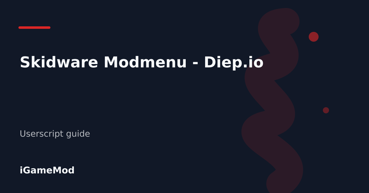 Editorial cover for Skidware Modmenu - Diep.io