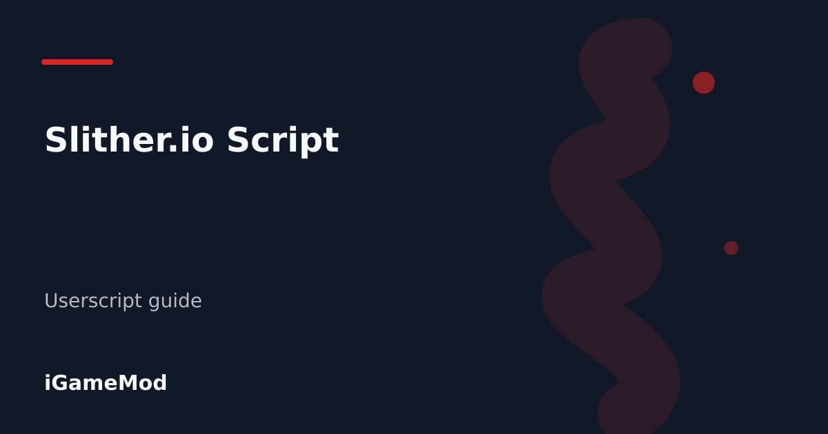 Editorial cover for Slither.io Script