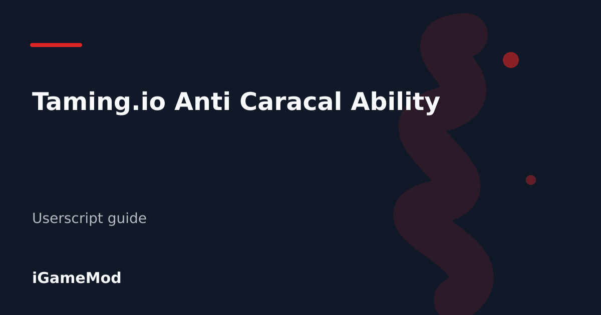 Editorial cover for Taming.io Anti Caracal Ability