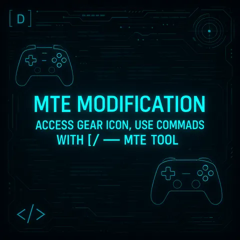 MTE Mod | Access Gear Icon, Use Commands with [/ - MTE Hack