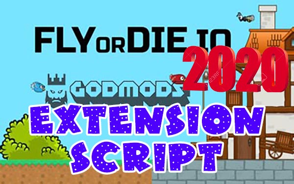 FlyOrDie.io Extension Script